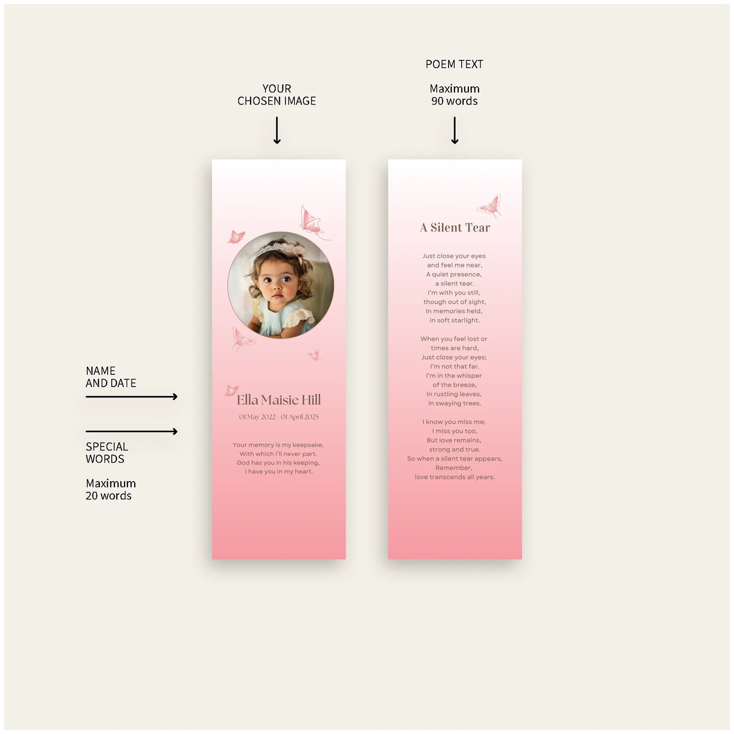 Description how to personalise memorial bookmarks. Bookmark design features light pink background with butterflies and a remembrance poem titled "A Silent Tear"—a heartfelt keepsake to honour a young loved one.